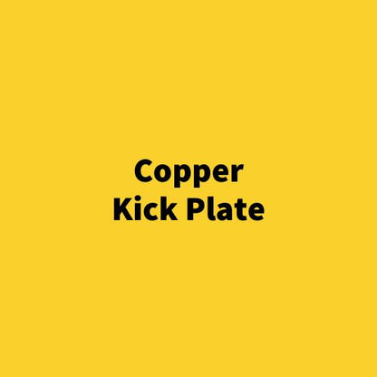 Copper Kick Plate