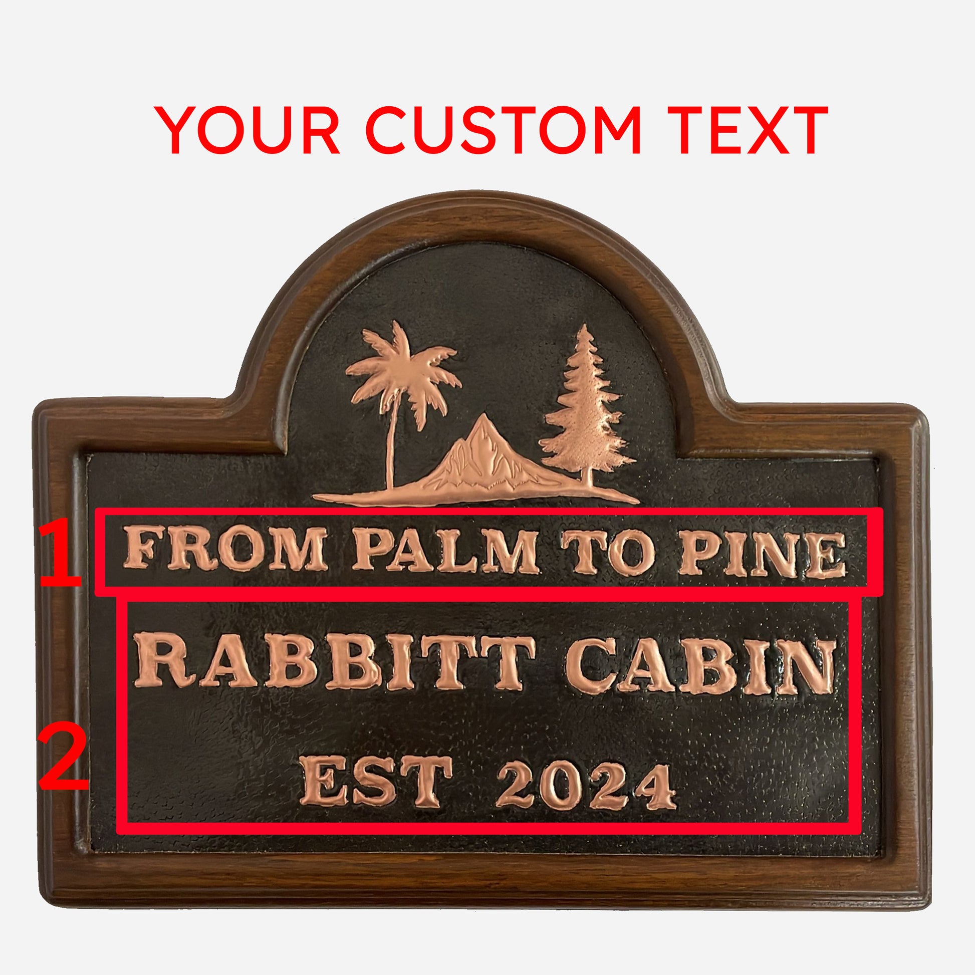 Copper Cabin Sign (From Palm to Pine) - Natuross